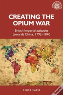 Capa do artigo Creating The Opium War