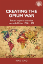 Creating The Opium War - Preview