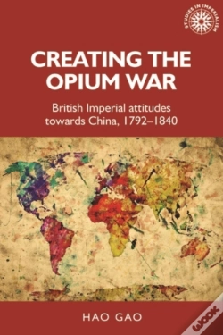 Capa do artigo Creating The Opium War