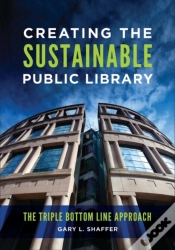 Capa do artigo Creating The Sustainable Public Library