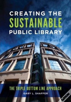Capa do artigo Creating The Sustainable Public Library