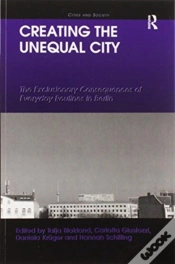 Capa do artigo Creating The Unequal City