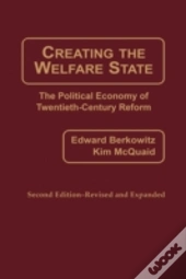 Creating The Welfare State