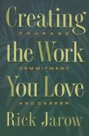 Creating The Work You Love