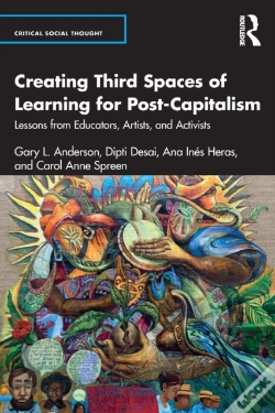 Capa do artigo Creating Third Spaces Of Learning For Post-Capitalism