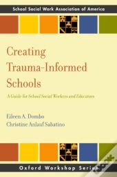 Creating Trauma-Informed Schools