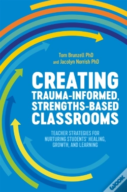 Capa do artigo Creating Trauma-Informed, Strengths-Based Classrooms