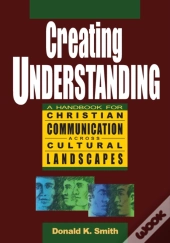 Creating Understanding: A Handbook For C