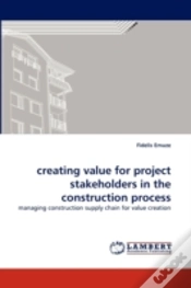 Capa do artigo Creating Value For Project Stakeholders In The Construction Process