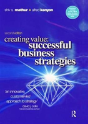 Creating Value: Successful Business Strategies - Preview