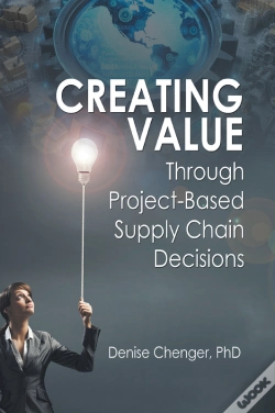 Capa do artigo Creating Value Through Project-Based Supply Chain Decisions