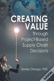 Capa do artigo Creating Value Through Project-Based Supply Chain Decisions