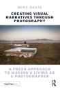 Creating Visual Narratives Through Photography - Preview