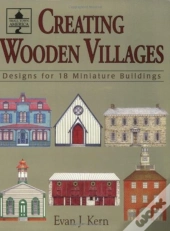 Creating Wooden Villages