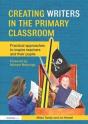 Creating Writers In The Primary Classroom - Preview