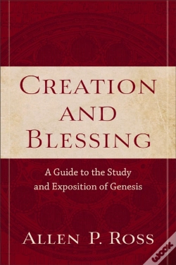 Capa do artigo Creation And Blessing Â€“ A Guide To The Study And Exposition Of Genesis