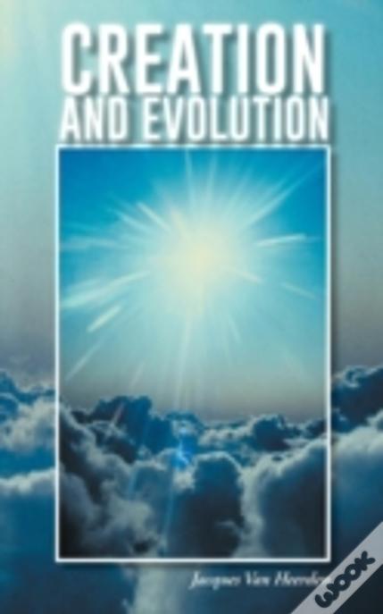 Creation And Evolution