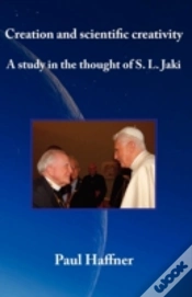 Capa do artigo Creation And Scientific Creativity: A Study In The Thought Of S.L. Jaki