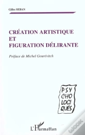 Capa do artigo Creation Artistique Et Figuration Delirante