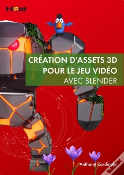 Capa do artigo Création D'Assets 3d Pour Le Jeu Vidéo Avec Blender (2e Édition)