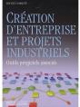 Création D'Entreprise Et Projets Industriels ; Outils Progiciels Associés - Preview