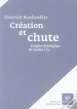 Capa do artigo Création Et Chute. Exégèse Théologique De Genèse 1 À 3