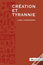 Création Et Tyrannie