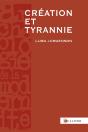 Création Et Tyrannie - Preview