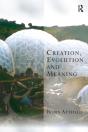 Creation, Evolution And Meaning - Preview