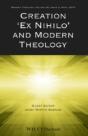 Creation "Ex Nihilo" And Modern Theology - Preview