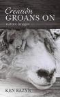 Creation Groans On - Preview