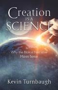 Creation Is A Science