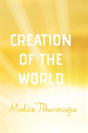 Creation Of The World - Preview