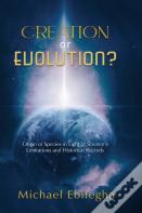 Creation Or Evolution