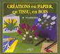 Creation Papier ; Tissus Bois - Preview