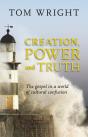 Creation, Power And Truth - Preview