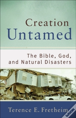Capa do artigo Creation Untamed (Theological Explorations For The Church Catholic)