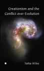 Creationism And The Conflict Over Evolution - Preview