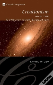 Creationism And The Conflict Over Evolution