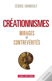 Capa do artigo Créationnismes ; Mirages Et Contrevérités