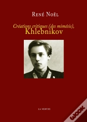 Capa do artigo Créations Critiques (Des Mimésis), Khlebnikov