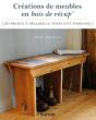 Créations De Meubles En Bois De Récup' : 20 Projets À Réaliser Le Temps D'Un Week-End - Preview