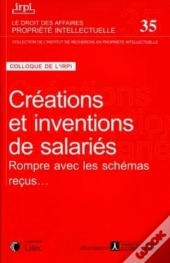 Creations Et Inventions De Salaries - Irpi N°35