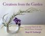Creations From The Garden - Preview