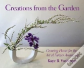 Creations From The Garden