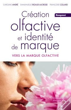 Capa do artigo Créations Olfactives Et Identité De Marque - Vers La Marque Olfactive