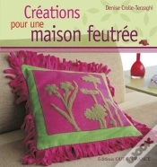 Capa do artigo Créations Pour Une Maison Feutrée