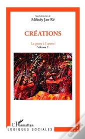 Creations (Vol 2) Le Genre A L'Oeuvre
