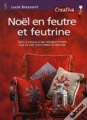 Capa do artigo Creativa T.5; Noël En Feutre Et Feutrine