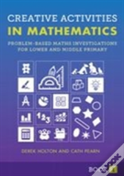Creative Activities In Mathematics